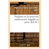 Pandoste ou La princesse malheureuse, tragédie en prose