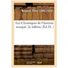 Les Chroniques de l'homme masqué. 2e édition