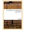Le Château des fantômes. Tome IV