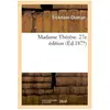 Hachette Bnf Madame Thérèse. 27e édition