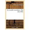 La comédie mondaine. Alba