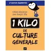 ISBN 1 kilo de culture générale Florence Braunstein, Jean-François Pépin
