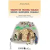 L'harmattan Chants de travail Somalis. Heeso hawleed Somali