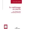 L'Harmattan Le métissage en oeuvre