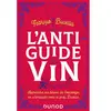 Dunod L'anti-guide du vin