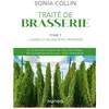 Dunod Traité de Brasserie - Tome 1