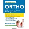 Dunod Mon Grand Guide Ortho 2022-23 pour entrer en école d'orthophonie...