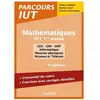 Dunod Mathématiques, IUT 1re année : l'essentiel du cours, exercices avec corrigés détaillés