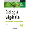 Dunod Biologie végétale : Croissance et développement