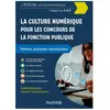 Dunod La culture numérique pour les concours de la fonction publique -...