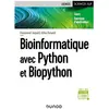 Dunod Bioinformatique avec Python et Biopython : cours, exercices d'application