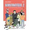Géostratégix - Tome 2, Les Grands Enjeux Du Monde Contemporain