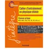 Dunod Cahier d'entrainement en physique-chimie 1re année broché
