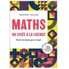 Dunod MATHS, du lycée à la Licence Damien Gobin (Auteur), Johan Leray (Auteur)