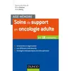 Dunod Aide-mémoire - Soins de support en oncologie adulte - en 18 notions