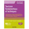 Dunod Tourisme - Fondamentaux et techniques