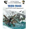 Dupuis Jeunesse Le fil de l'Histoire raconté par Ariane & Nino - 1939-1945 - Les Etats-Unis débarquent