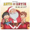 Dupuis Jeunesse Anto et Antin. Vol. 2. Père Noël, qui es-tu ? Bruno Dequier