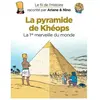 Dupuis Jeunesse Le fil de l'Histoire raconté par Ariane & Nino - La pyramide de Khéops