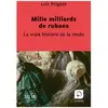 De La Loupe Mille milliards de rubans broché