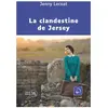 De La Loupe La clandestine de Jersey broché