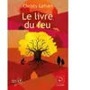 De La Loupe Le livre du feu
