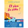 De La Loupe Et viva la vida ! broché