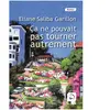 Ca Ne Pouvait Pas Tourner Autrement !