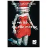 De La Loupe La vérité qu'elle mérite