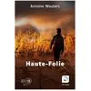 Haute-Folie broché