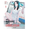 Akata Mon mari dort dans le congélateur - Tome 1