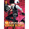 Mangetsu Ron Kamonohashi: Deranged Detective T08