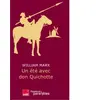 DES EQUATEURS Un été avec Don Quichotte William Marx (Auteur)