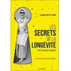 Lanore Les secrets de la longévité en bonne santé - Une étude sur les zones bleues