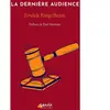 Genese La Dernière audience