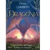 Au Loup Dragonia : Le guetteur de dragons - La reine des amazones