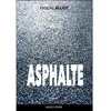 Asphalte - Pascal Alliot - Hugo Stern Ehs - broché - Roman broché