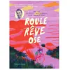 Goater Roule, rêve et ose broché
