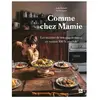 La Plage Editeur Comme Chez Mamie - Les Recettes De Nos Grands-Mères En Version 100% Végétale