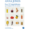 La Plage Editeur Les 12 ingrédients qui changent tout en cuisine Anna Jones (Auteur)