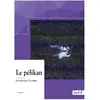Nombre 7 Le pélikan