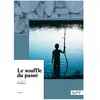 Nombre 7 Le souffle du passé