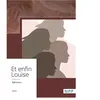 Nombre 7 Et enfin Louise