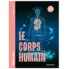 Merci Les Livres Le Corps humain - Mille et un docs