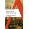 Alpha / Humensis Par le fer et par le feu Poche
