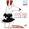 Acces jeunesse Géraldine et ses drôles de mots cartonné