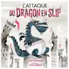 Kimane L'attaque du dragon en slip ne