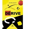 Trois Colonnes Dérive