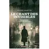 Le chant des invisibles broché