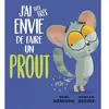1 2 3 Soleil J'ai très très envie de faire un prout Duncan Beedie (Illustration), Karl Newson (Auteur)